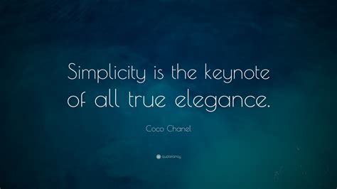 famous quotes from coco chanel|coco chanel quotes simplicity.